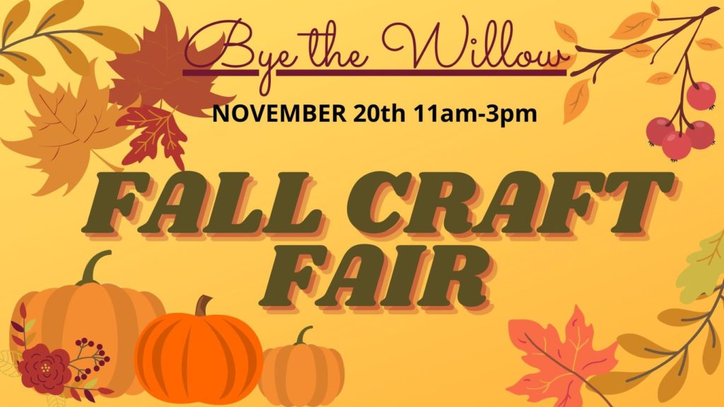 Fall Craft Fair at Bye the Willow » GO Chippewa County Wisconsin